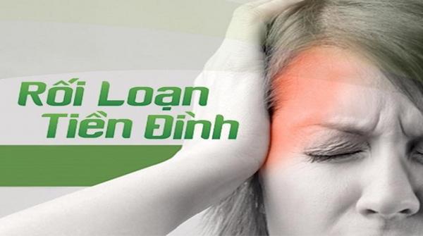 Bệnh rối loạn tiền đình  Liệu chữa khỏi được không?